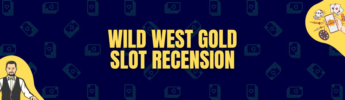 wild west gold slot recension